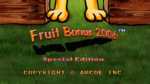 Fruit Bonus 2006 Special Edition (Version 1.4E CGA)
